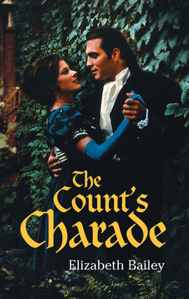 Title details for The Count's Charade by Elizabeth Bailey - Available